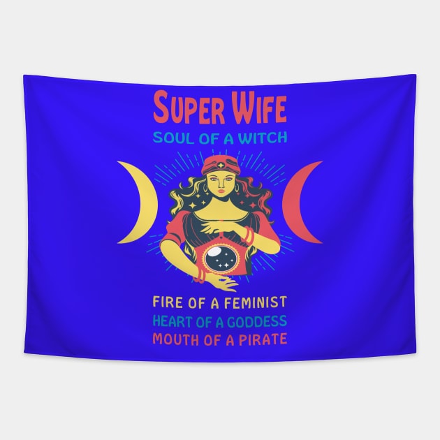 SUPER WIFE THE SOUL OF A WITCH SUPER WIFE BIRTHDAY GIRL SHIRT Tapestry by Chameleon Living