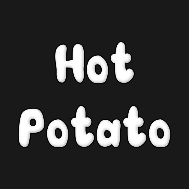 Simple Hot Potato Design by VernenInk