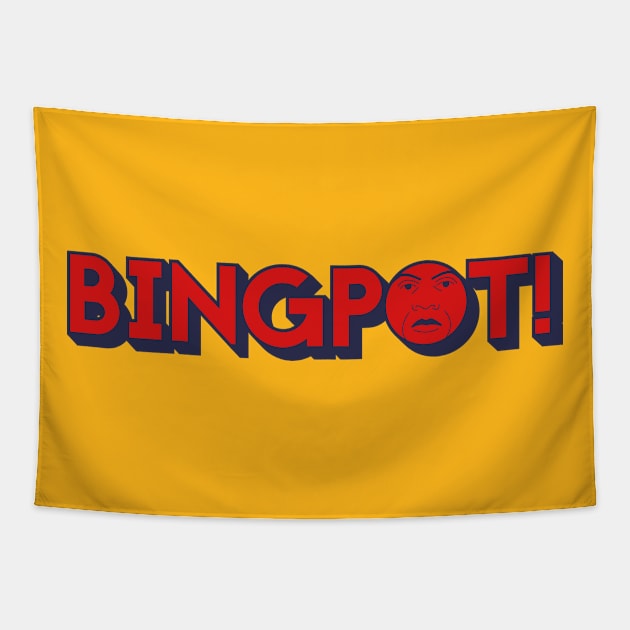 Bingpot! Tapestry by winstongambro