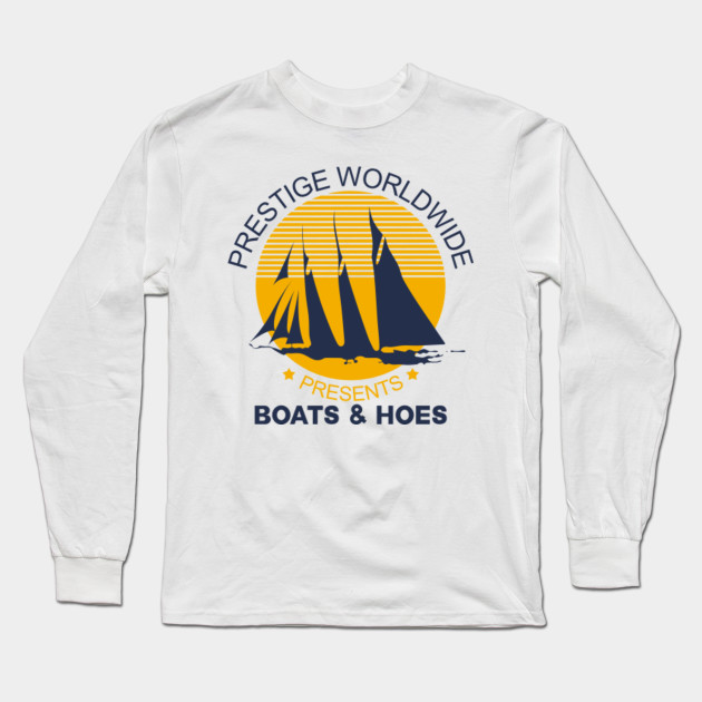 Step Brothers Boats and Hoes - Stepbrothers - Long Sleeve T-Shirt ...