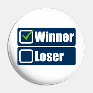 I am a winner Pin