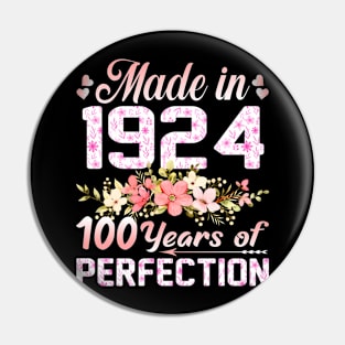 Made In 1924 100 Years Of Perfection 100Th Birthday Pin