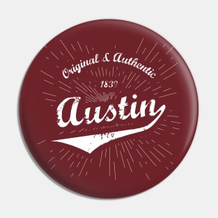 Original Austin, TX Shirt Pin