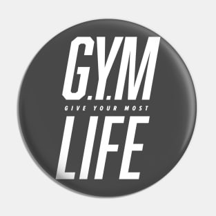 GYM Life - Motivational Gym Design Pin