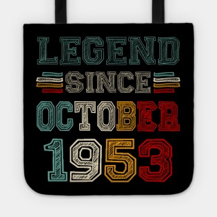 70 Years Old Legend Since October 1953 70th Birthday Tote