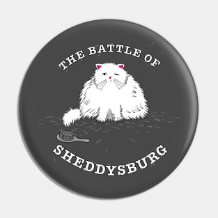 The Battle of Sheddysburg (White Cat) Pin