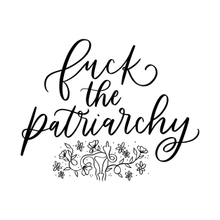 F*ck The Patriarchy Floral Uterus Design Black Text T-Shirt