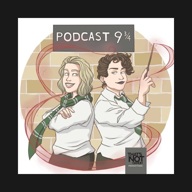 Podcast Nine and Three-Quarters Cover by That's Not Canon Productions