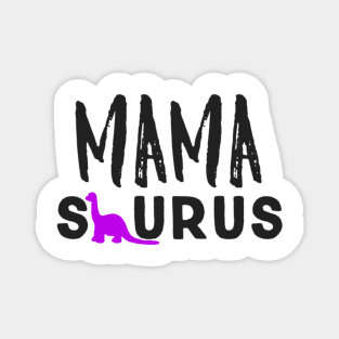 Mama Saurus Magnet