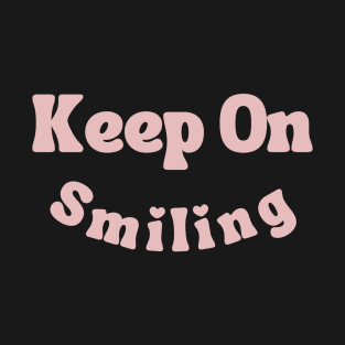 Keep on smiling, women's trendy smiley face summer shirt T-Shirt