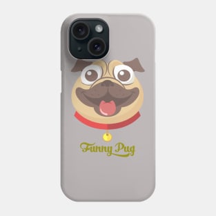 Funny pug face Phone Case