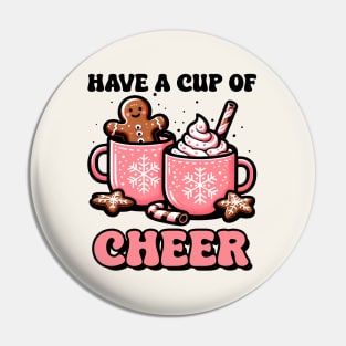 Have a Cup of Cheer Christmas Pin