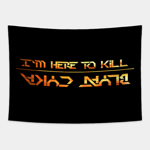 CS GO | I'm Here To Kill Cyka Blyat Tapestry by hothippo