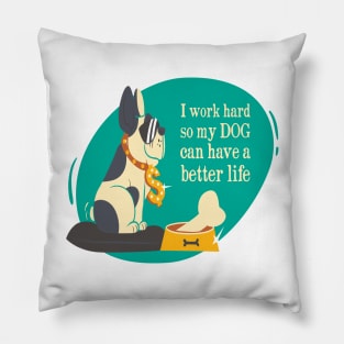 Dog's Life Pillow