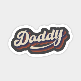 Daddy Typography swirl vintage Magnet