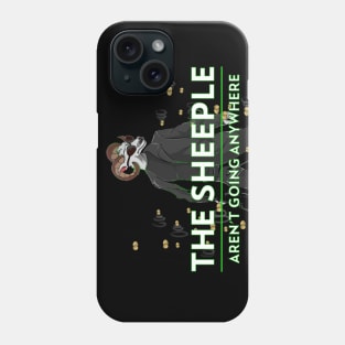 Sheeple arent Going Anywhere Black Sheep Phone Case