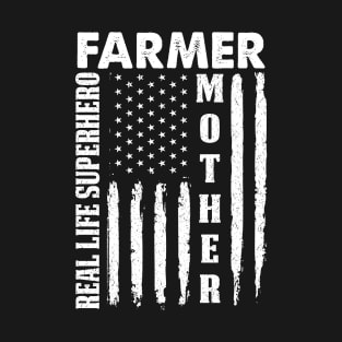 Farmer Mother Real Life Superhero  Proud Farmer Mom Gift T-Shirt