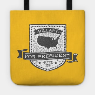 Vote Hillary for President 2016 Tote