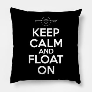 Keep Calm and Float On - Funny Onewheel Pillow