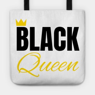 Black Queen, Black History, African American, for Black Women Tote