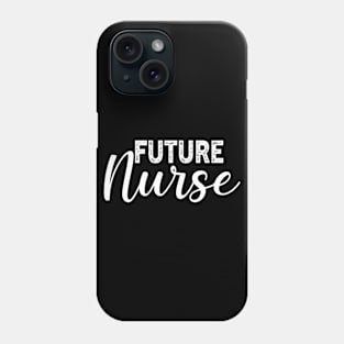 Future Nurse Gradution Gift Phone Case