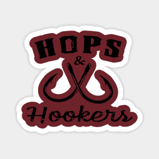 Hops and Hookers Fishing Magnet