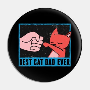 BEST CAT DAD EVER Vintage Fathers Day T-Shirt Pin