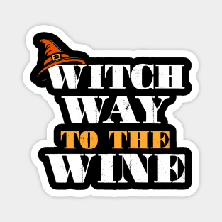 Witch Way To The Wine Magnet