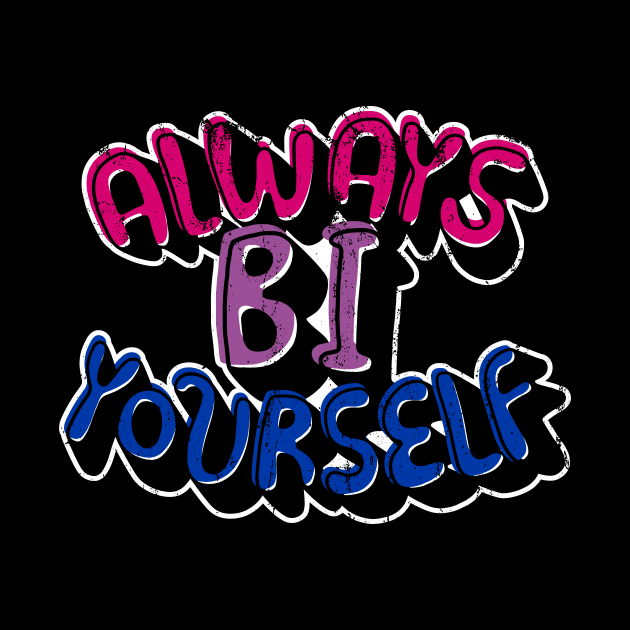 Always bi yourself by Hinode