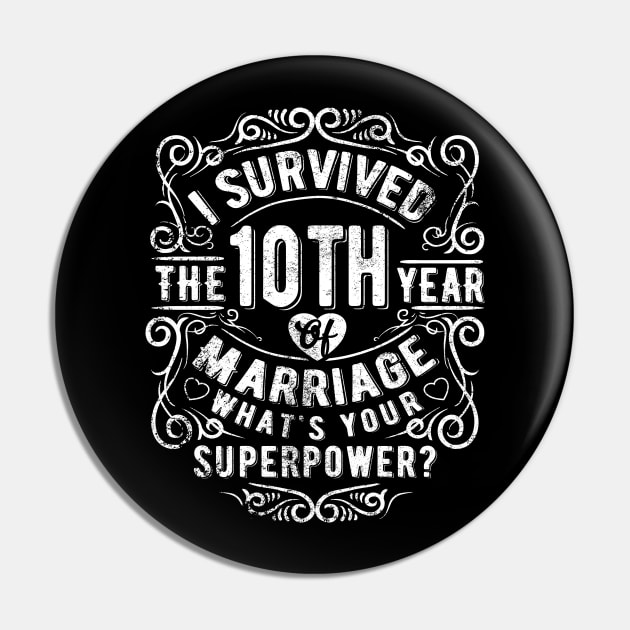 Funny Wedding Anniversary Gift 10 Years Wedding Marriage Gift Pin