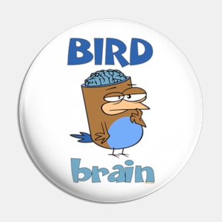 Birdbrain Design for Bird Lovers Pin