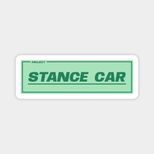 Stance Car Magnet