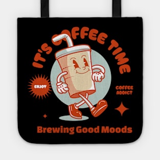 It's Coffee Time Tote