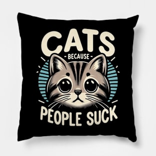 Cats because people suck Pillow