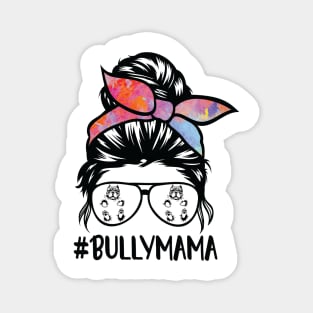 American bully mom messy bun Magnet