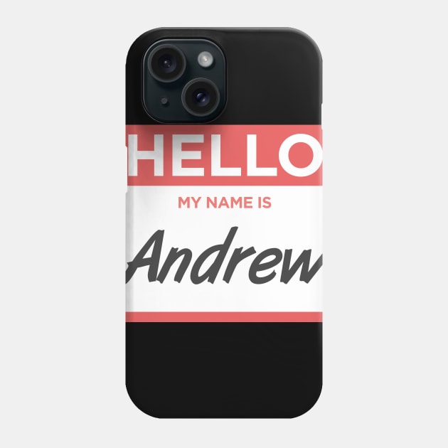 Andrew | Funny Name Tag Phone Case by MeatMan