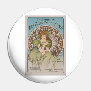 Des Arts Decoraties, Mucha Pin