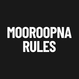 Mooroopna Rules Victoria Australia Capital City T-Shirt