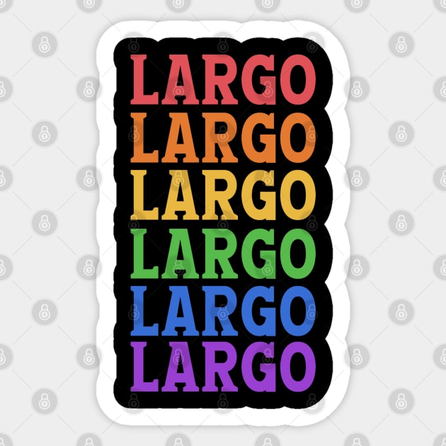 LARGO EAGLE LAKE - Largo - Sticker | TeePublic