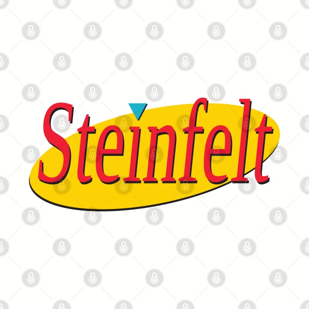 Steinfelt by Nate's World of Tees