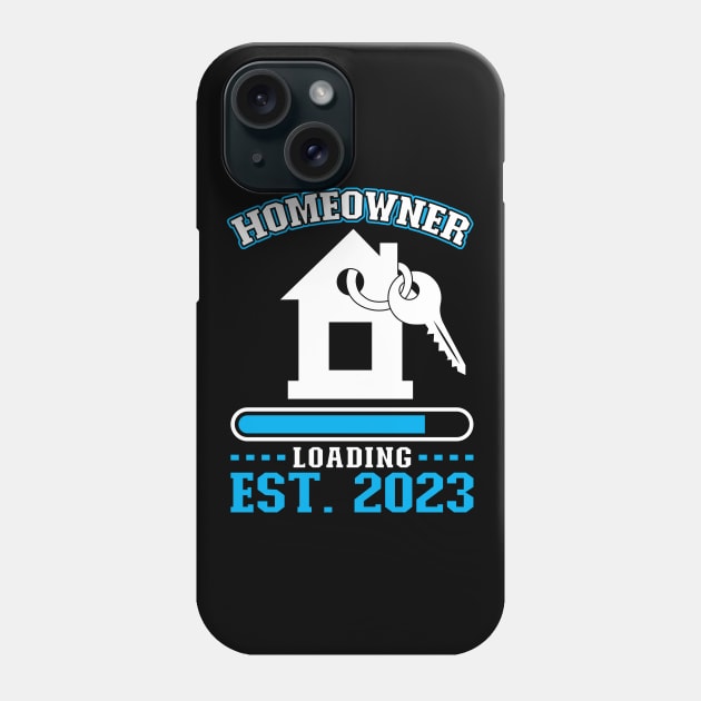 Homeowner Loading - New Homeowner 2023 Phone Case by Peco-Designs