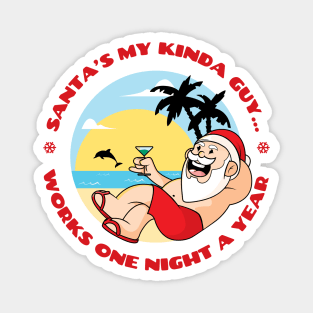 Lazy Santa - funny Santa Christmas gift (on light colors) Magnet