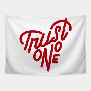 TRUST NO ONE Tapestry