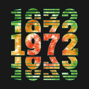 Tie Dye 1972 Birthday T-Shirt