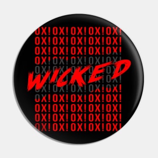 Wicked Man Pin