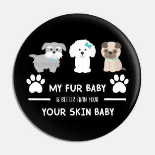 Fur Babies Pin