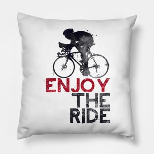 Cycling - Enjoy The Ride Pillow