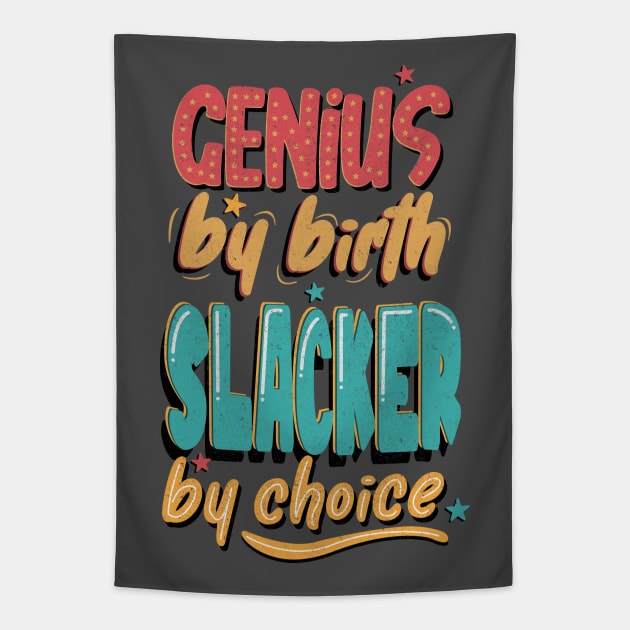 Genius Slacker Tapestry by BOEC Gear