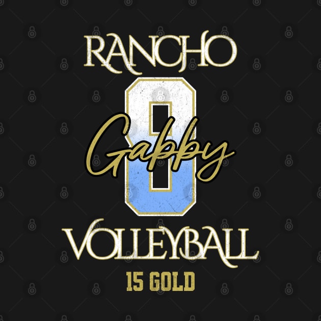 Gabby #8 Rancho VB (15 Gold) - Black by Rancho Family Merch