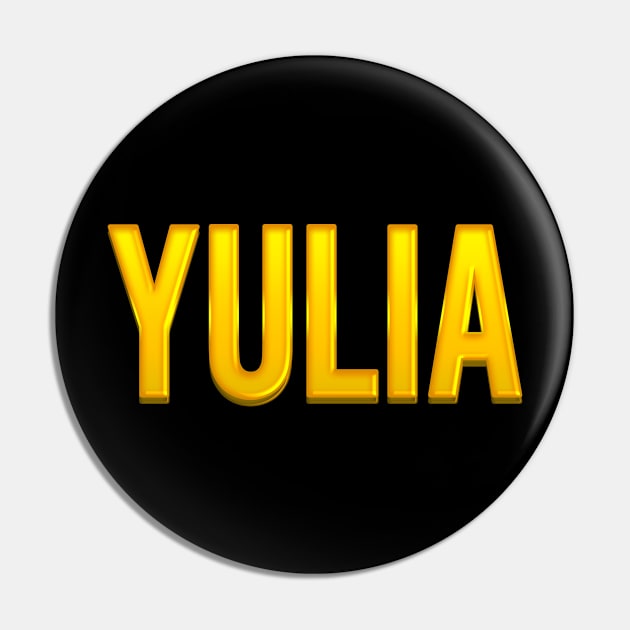 Yulia Name Pin by xesed